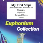 My First Steps Volume 1 : Euphonium