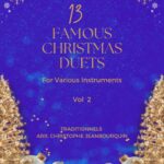 13 Famous Christmas Duets volume 2