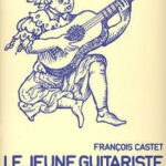 Le Jeune Guitariste : 1ère méthode classique