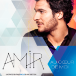 AMIR - AU CŒUR DE MOI