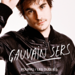 GAUVAIN SERS - POURVU / LES OUBLIÉS