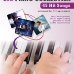 Easiest 5-Finger Piano Collection: 45 Hit Songs