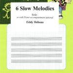 6 Slow Melodies