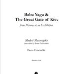 Pictures at an Exhibition - Baba Yaga & The Great Gate of Kiev