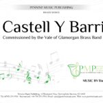 Castell Y Barri - Concert March