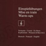 Mise en Train - Einspielübung - Warm-Up pour tous les Cuivres