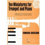 Ten Miniatures for Trumpet and Piano