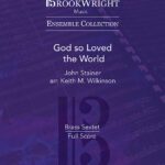 God so Loved the World (Brass Sextet)