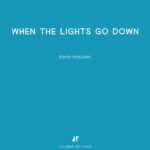 When The Lights Go Down
