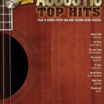 Acoustic Top Hits : Easy Guitar Play-Along Volume 2