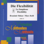 La souplesse - Die Flexibilität - Flexibilität