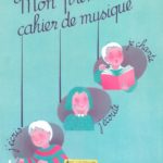 Mon premier cahier de musique