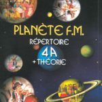 Planète FM 4A répertoire + Théorie