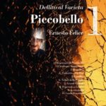 Piccobello 1, spectacle musical (FR-DE-IT)