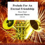 Prelude for an Eternal Friendship