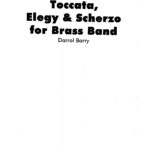Toccata, Elegy & Scherzo
