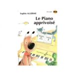 Le Piano Apprivoisé Volume 2