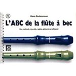 L'ABC de la Flûte à Bec Soprano Volume 3