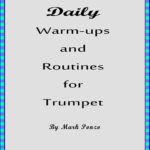Daily Warm-Ups & Routine pour Trompette