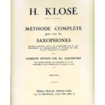 Méthode Complète pour tous les Saxophones Volume 1
