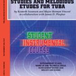 Studies and Melodious Etudes for Tuba Book 2