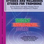 Studies and Melodious Etudes for Trombone  Book 3