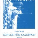 Schule für Saxophon Band I